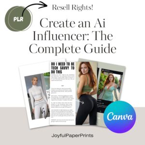 Ultimate AI Influencer Blueprint – Create Professional AI Videos & Images with Canva Templates