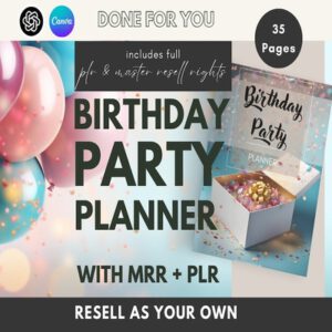 Birthday Party Planning Toolkit – Premium Canva Templates for Event Planning with PLR & MRR Included